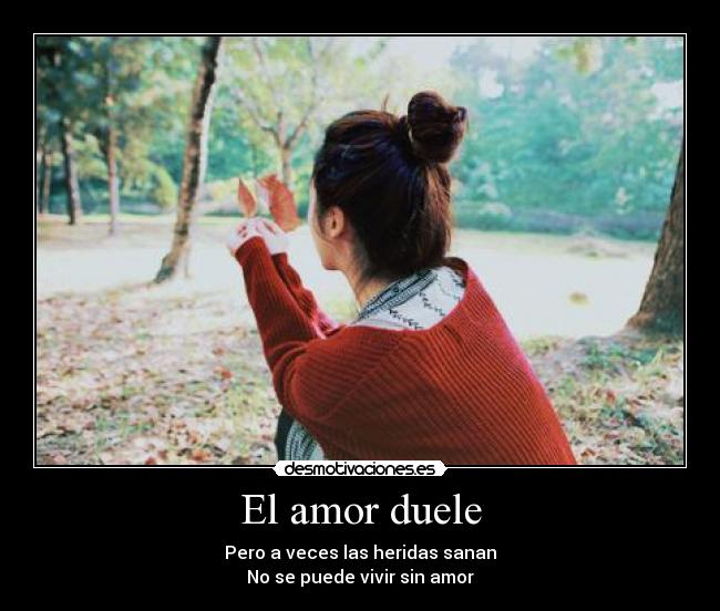 El amor duele - 