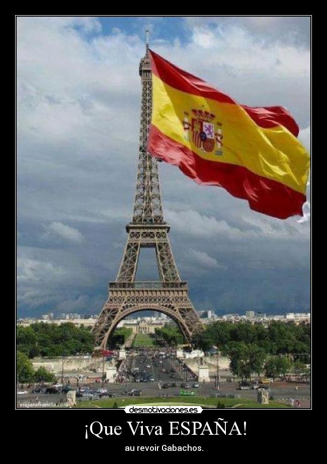 ¡Que Viva ESPAÑA! - 