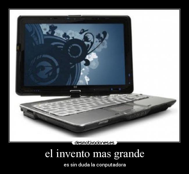 carteles invento mas grande desmotivaciones