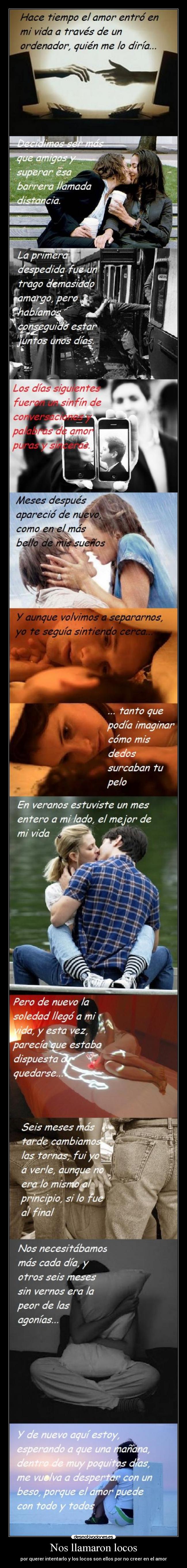 Nos llamaron locos - por querer intentarlo y los locos son ellos por no creer en el amor
