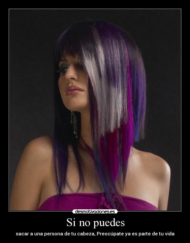 Si no puedes - sacar a una persona de tu cabeza, Preocúpate ya es parte de tu vida