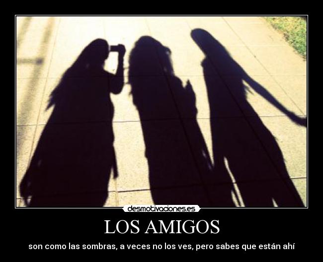 LOS AMIGOS -