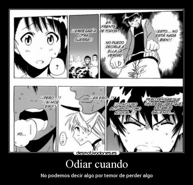 Odiar cuando - No podemos decir algo por temor de perder algo