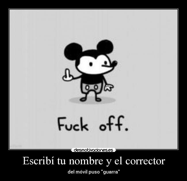 carteles locuradelimon tomaquetoma desmotivaciones