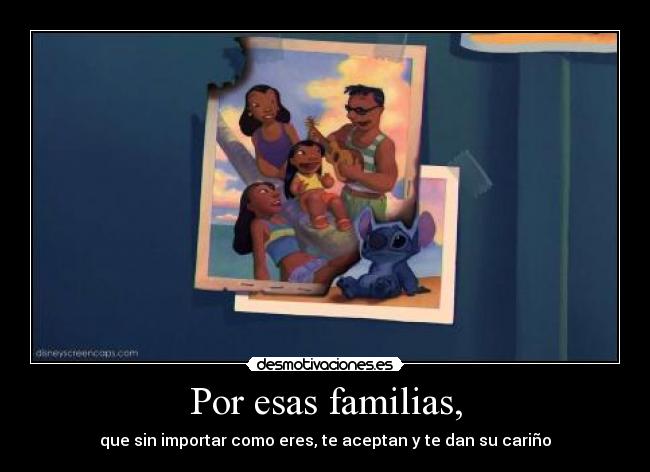 carteles familia amor lilo stitch desmotivaciones