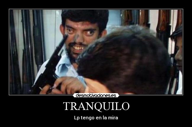 TRANQUILO - 