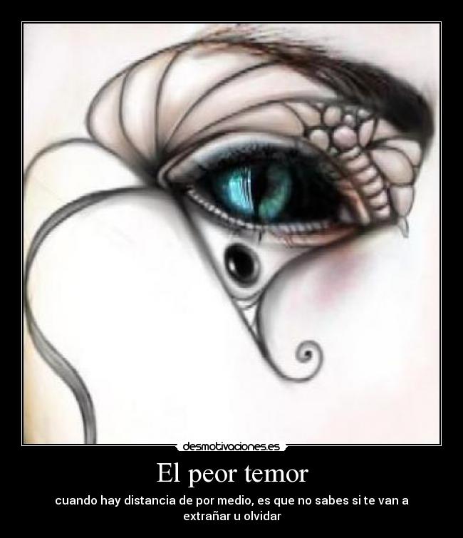 El peor temor -
