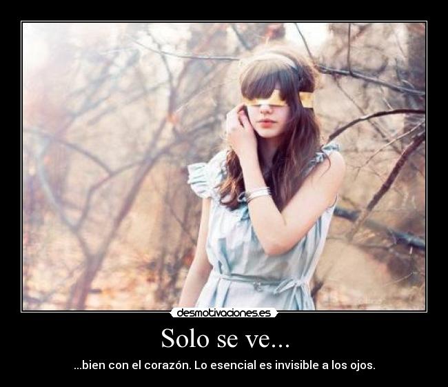Solo se ve... -