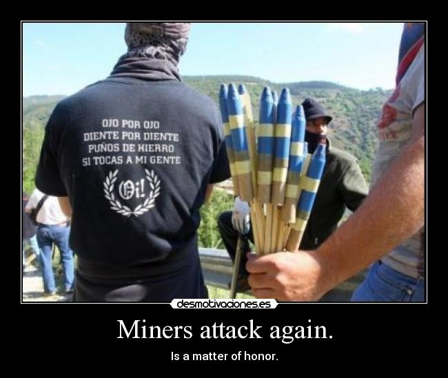 carteles mineros luchasocial montanas bazookas pvc acab clan34 skinhead asturias cago dios putes desmotivaciones