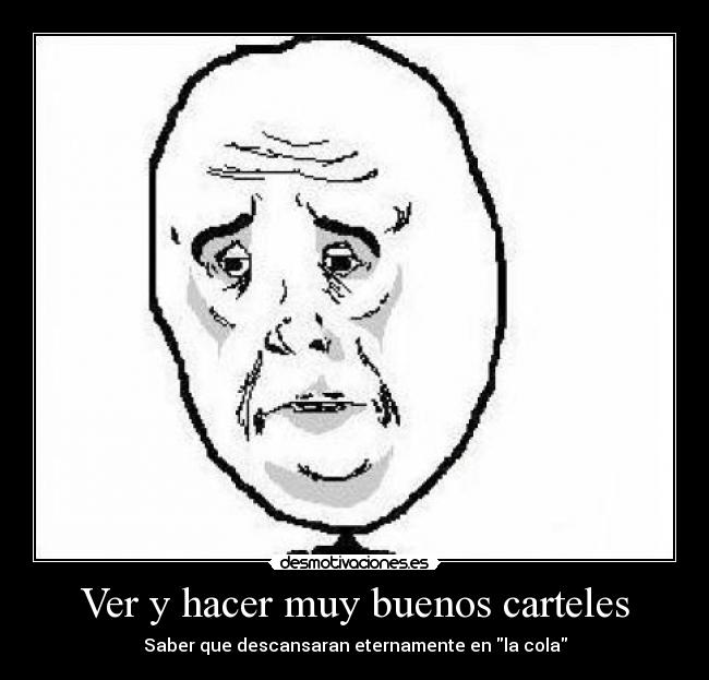 Ver y hacer muy buenos carteles - 