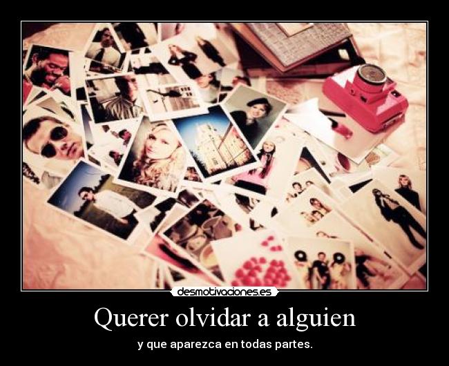 carteles olvidar olvidar desmotivaciones