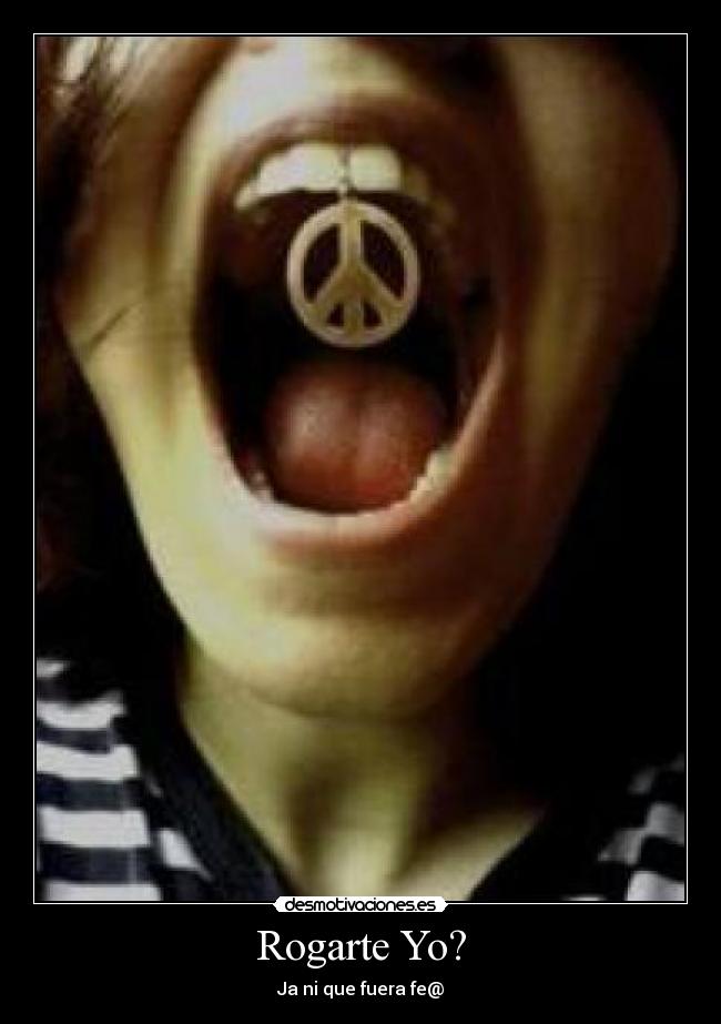 Rogarte Yo? - Ja ni que fuera fe@