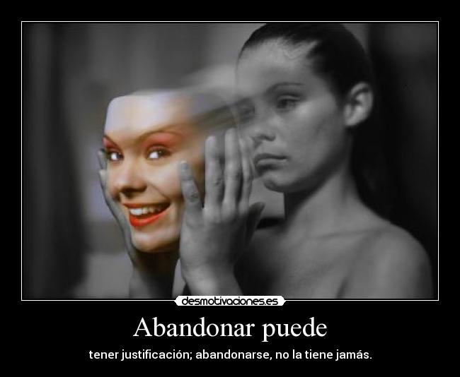 Abandonar puede -