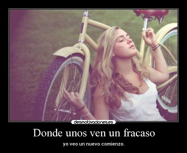 Donde unos ven un fracaso - 