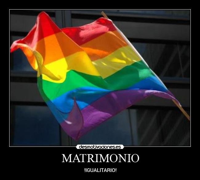 MATRIMONIO - !IGUALITARIO!