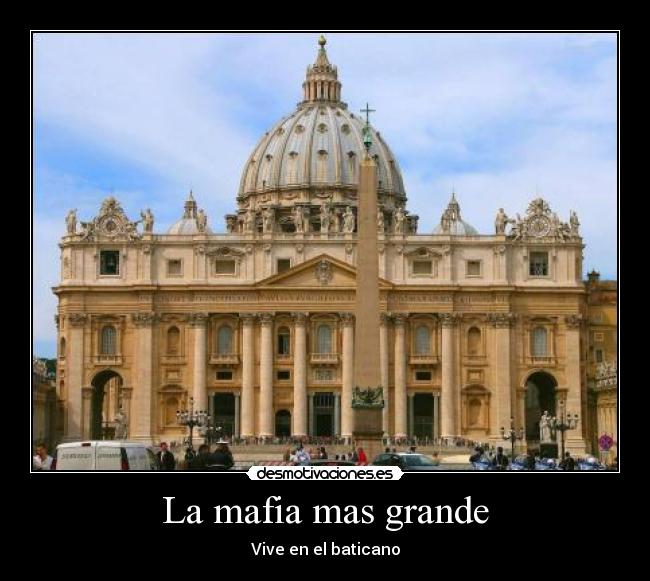 La mafia mas grande -