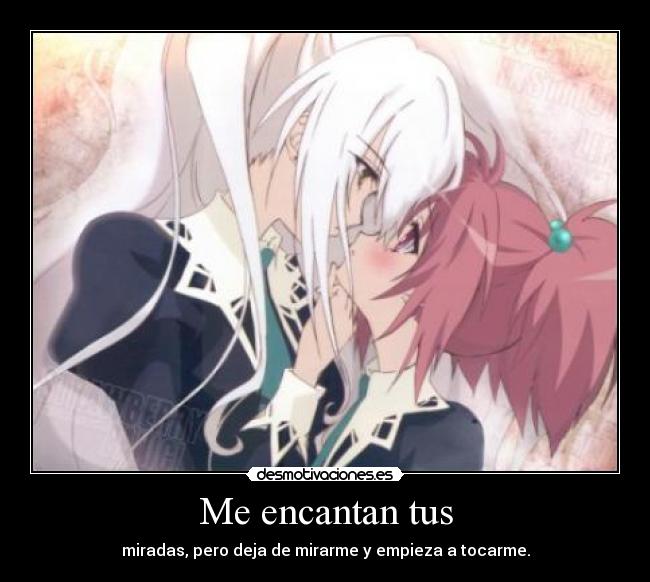 Me encantan tus - 
