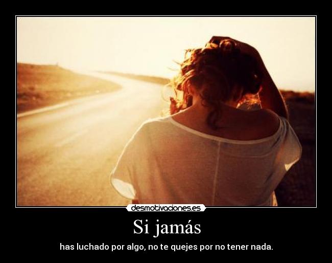 Si jamás -