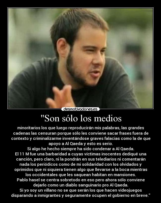 Son sólo los medios - 