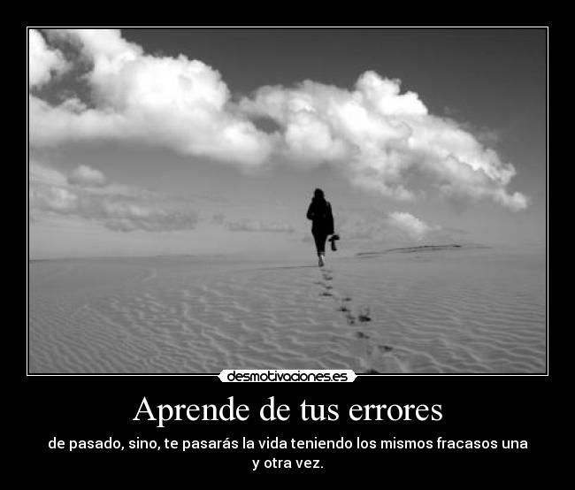 Aprende de tus errores -