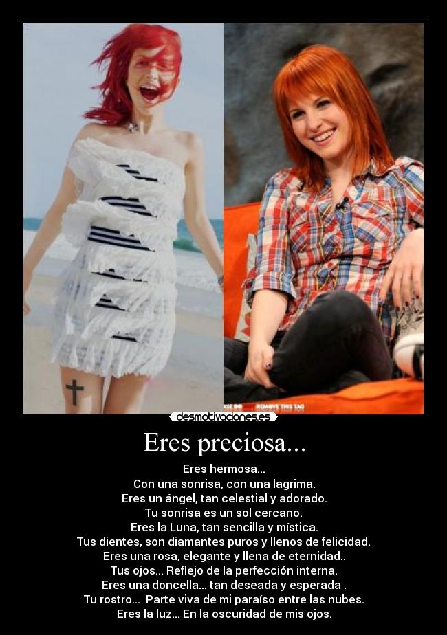 Eres preciosa... -