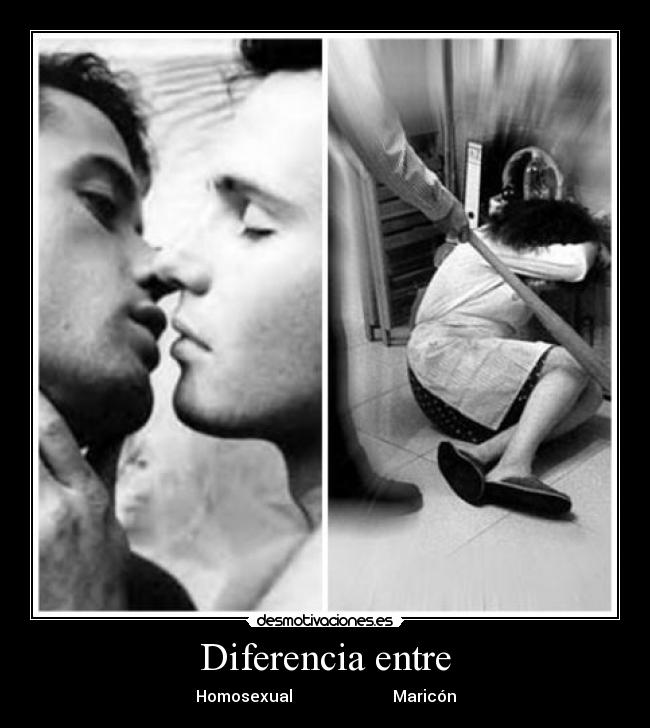 Diferencia entre - Homosexual Maricón