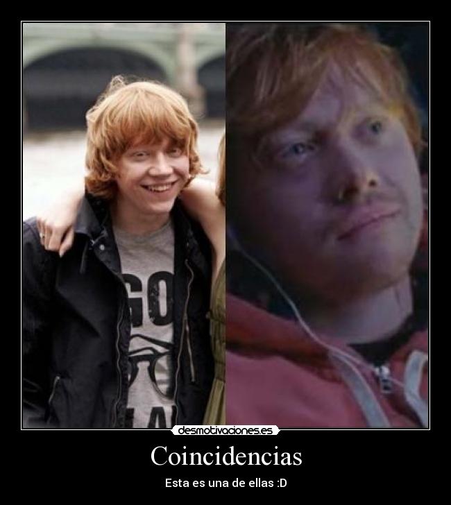Coincidencias - Esta es una de ellas :D