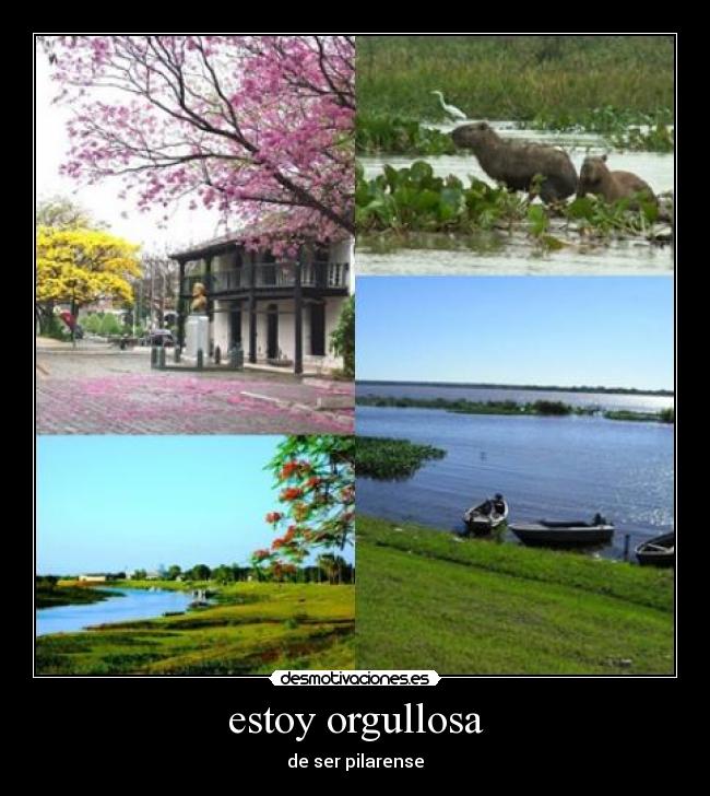 estoy orgullosa - de ser pilarense