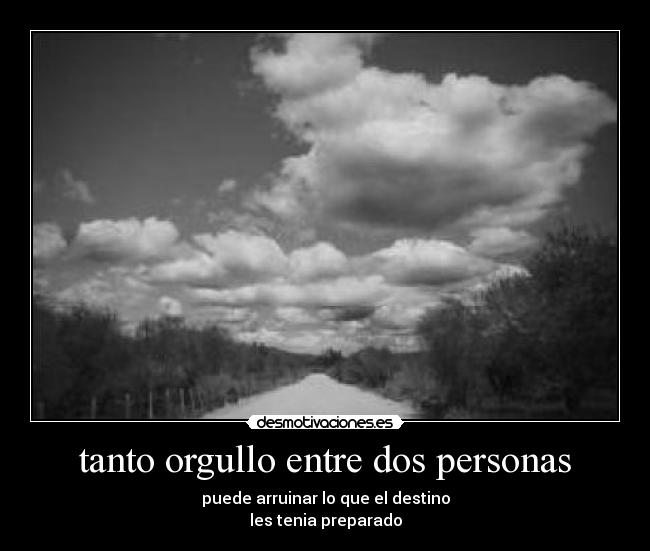 carteles orgullo personas desmotivaciones