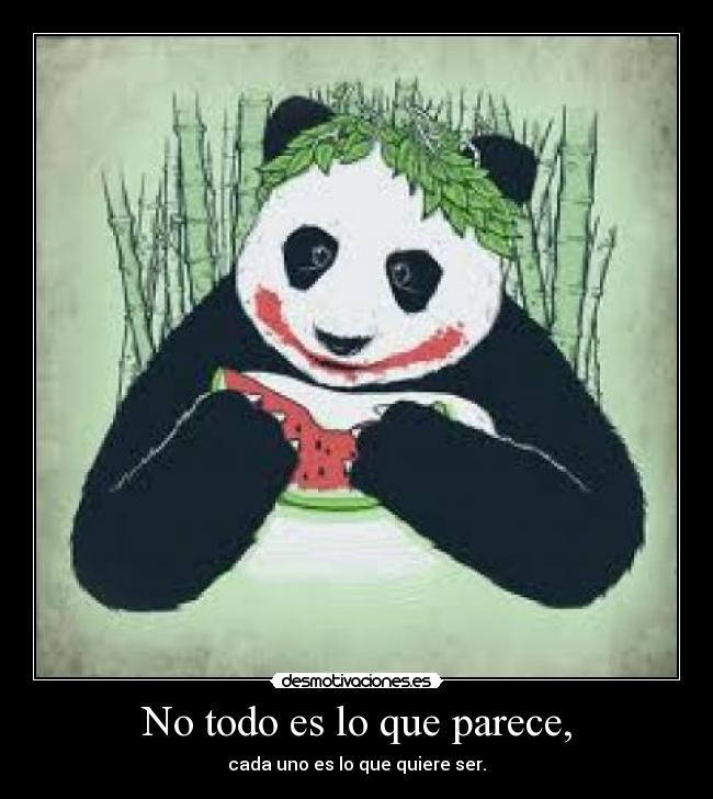 No todo es lo que parece, -