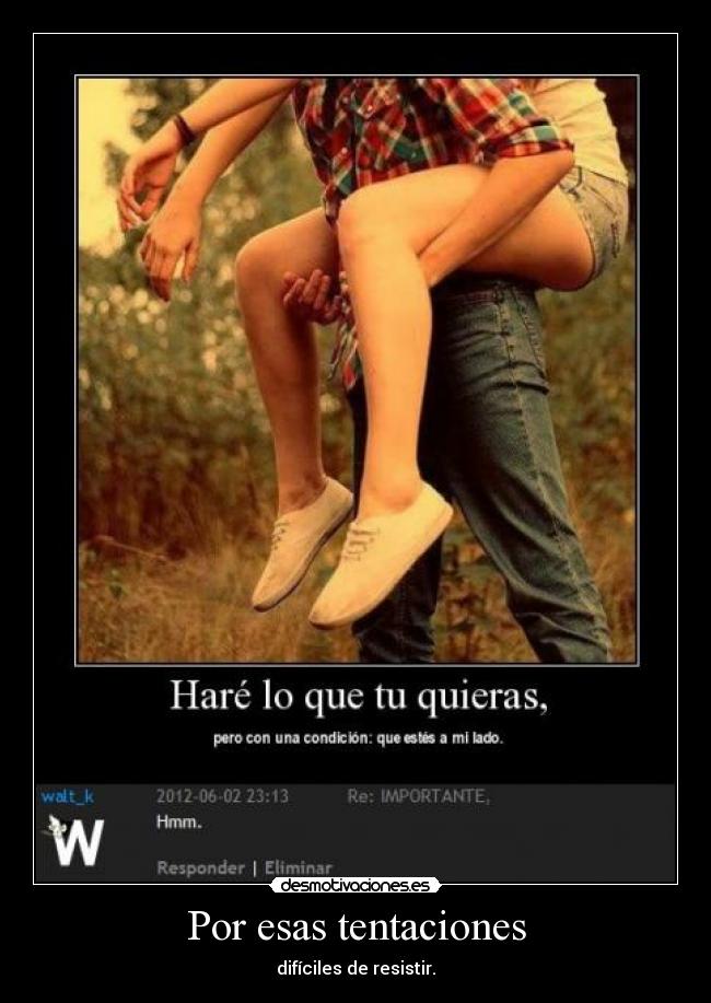 Por esas tentaciones - 