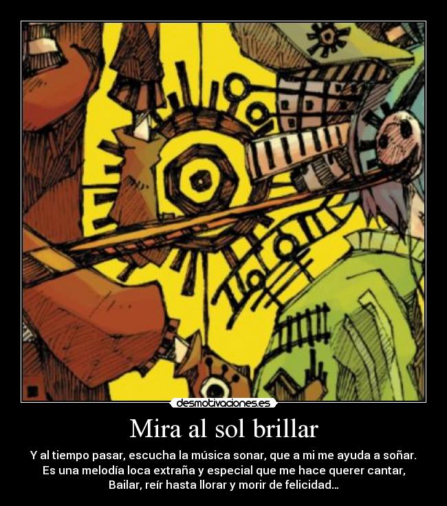 Mira al sol brillar - 