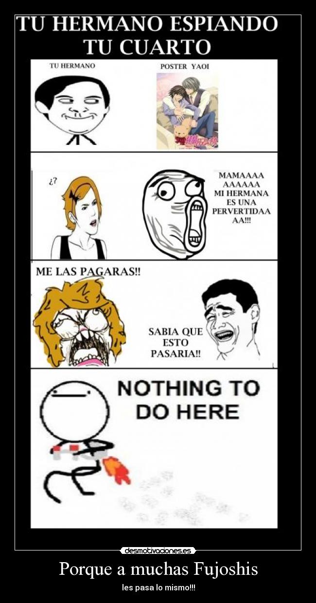 Porque a muchas Fujoshis -
