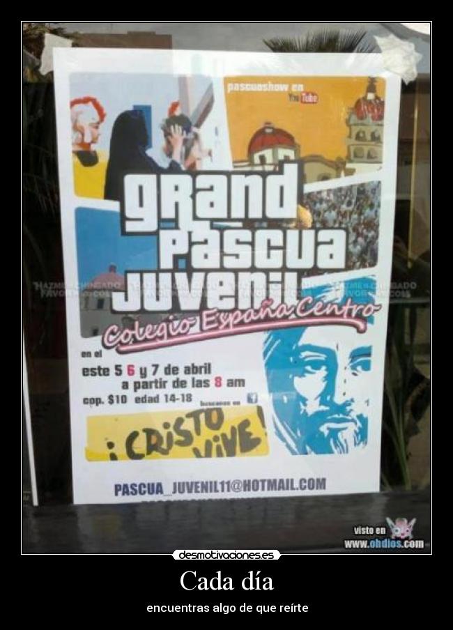 Cada día - encuentras algo de que reírte