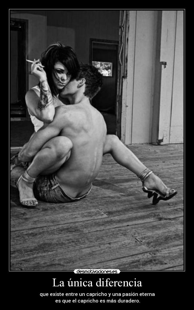 La única diferencia -