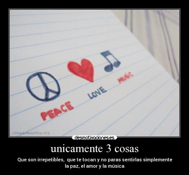 unicamente 3 cosas -