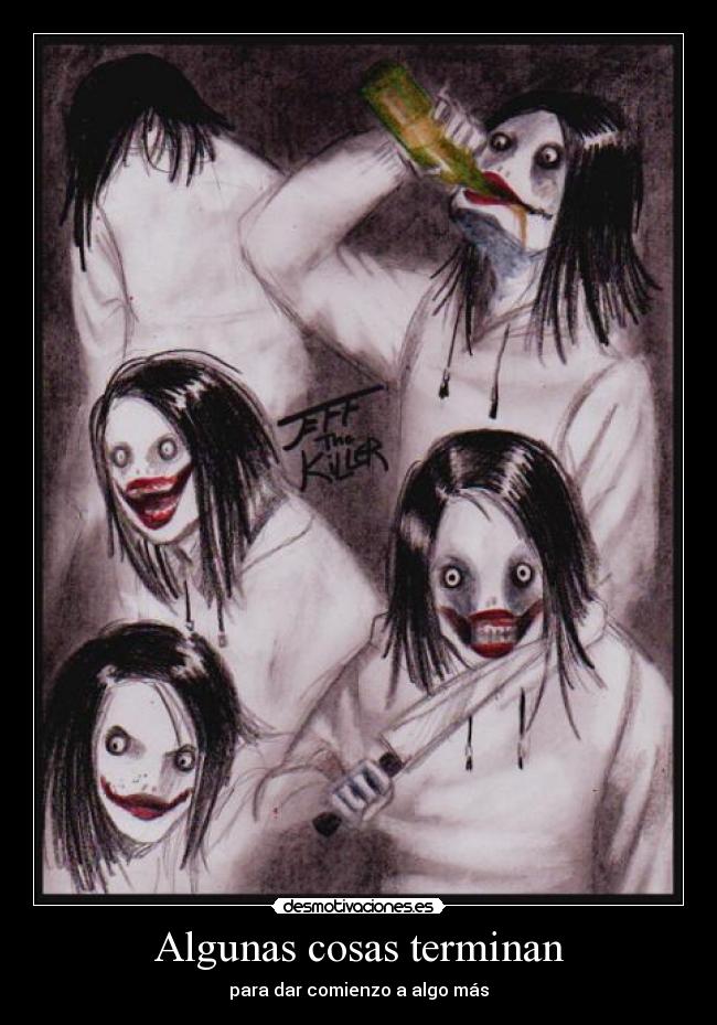 carteles imperiodesplazado clandesplazado desmotivado15 clandalfe15 jeff the killer desmotivaciones