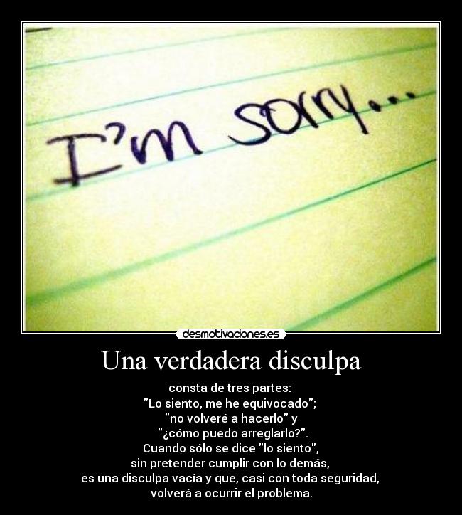 Una verdadera disculpa -