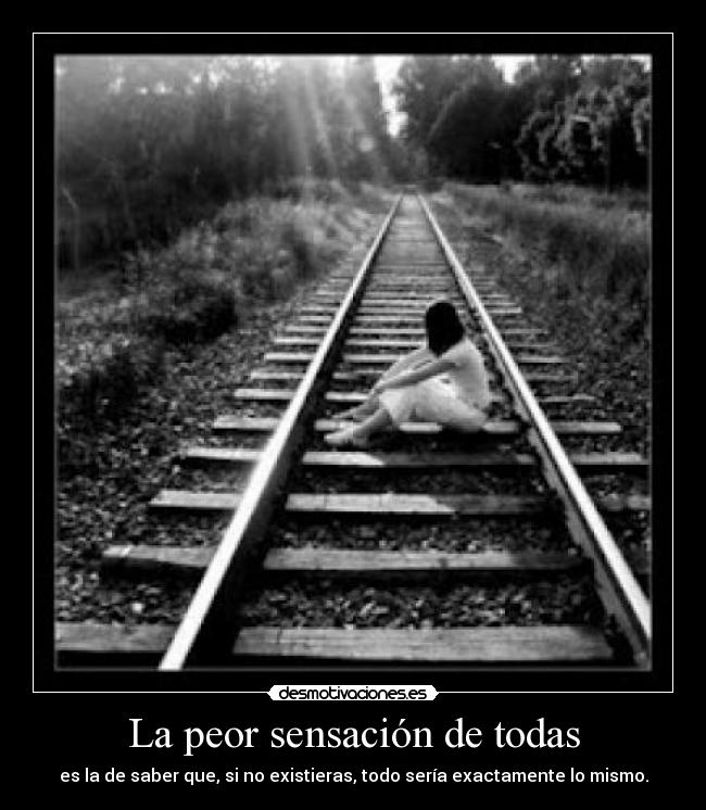 La peor sensación de todas - 