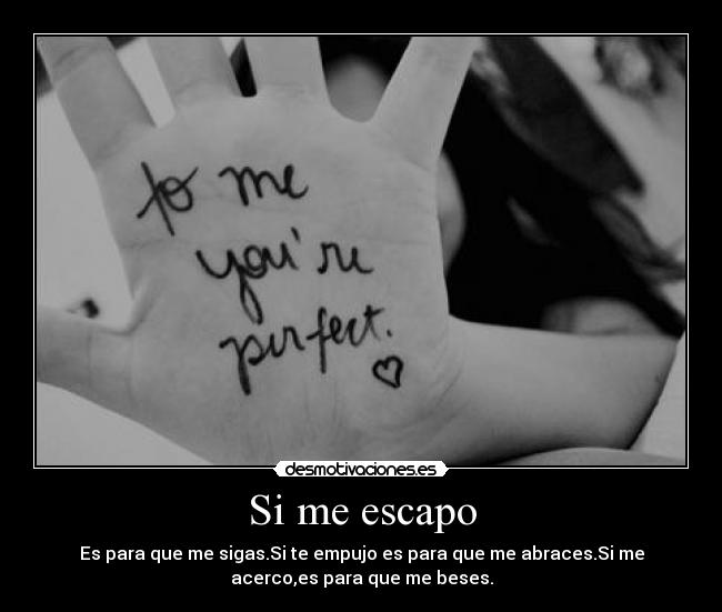 Si me escapo -