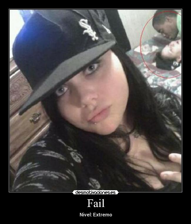 Fail - Nivel: Extremo