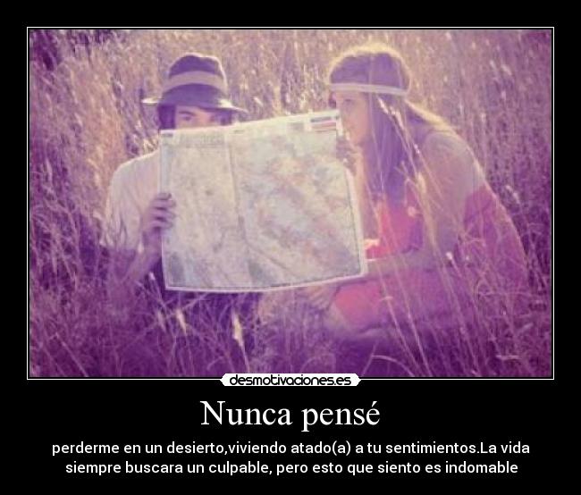 Nunca pensé -