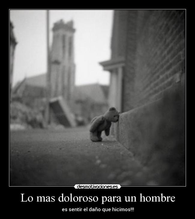 Lo mas doloroso para un hombre - 