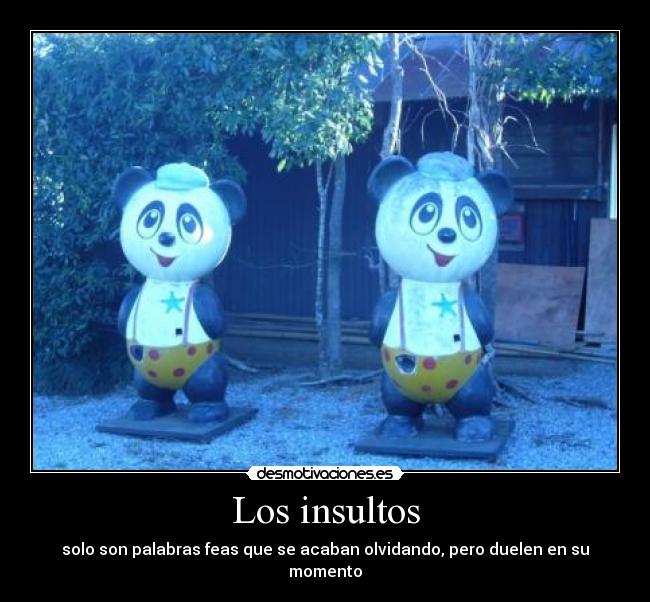 Los insultos -