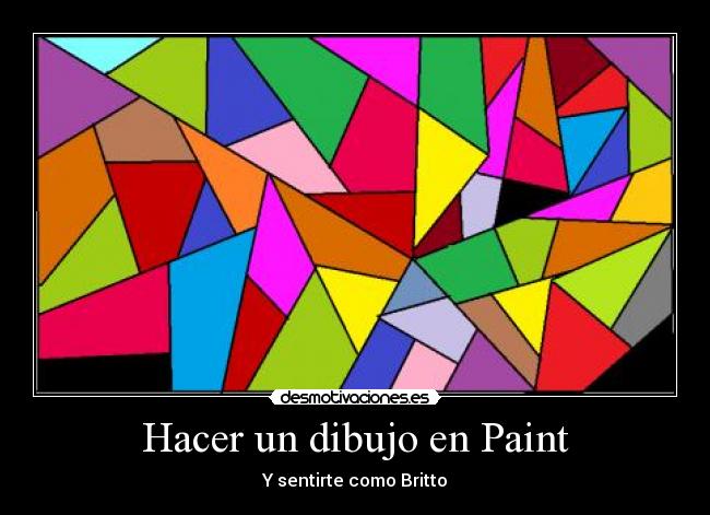 Hacer un dibujo en Paint - Y sentirte como Britto