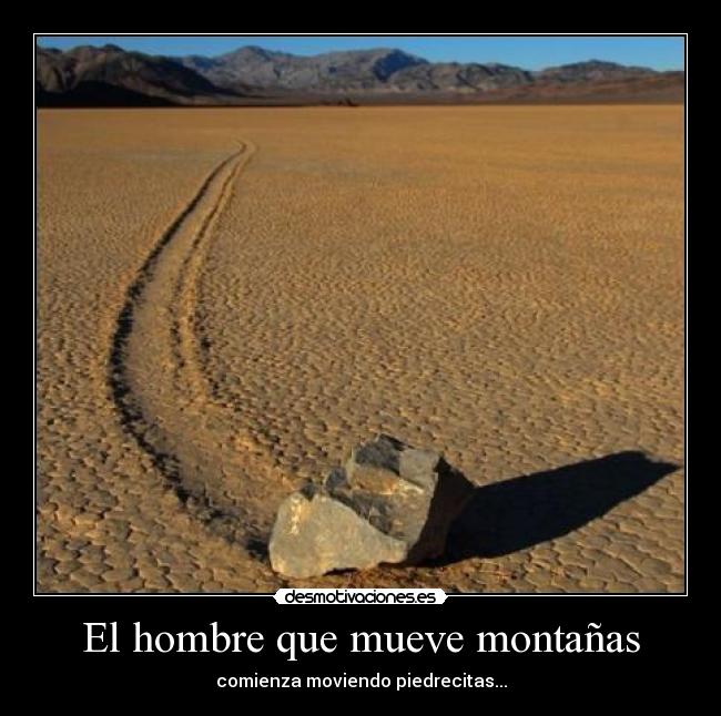 El hombre que mueve montañas -