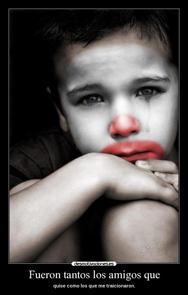 Fueron tantos los amigos que -