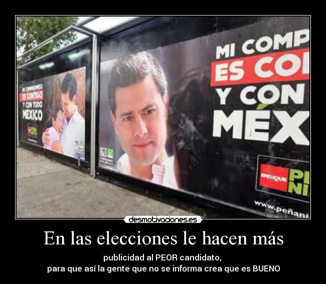 carteles politica desmotivaciones