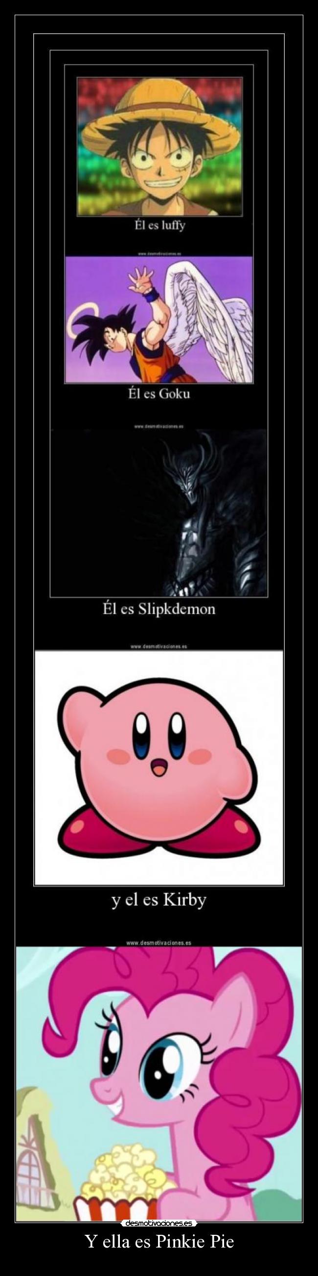 Y ella es Pinkie Pie -