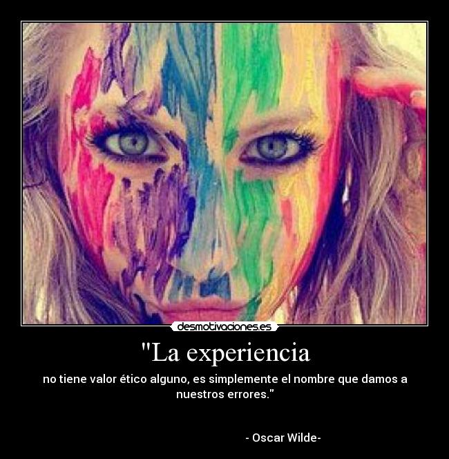 La experiencia -
